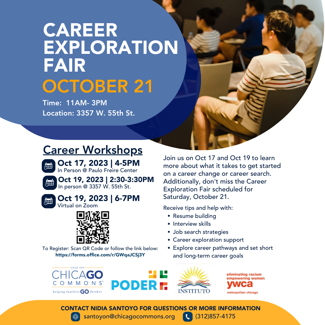 Join the Career Workshops presented by Chicago Commons, Poder, Instituto del Progreso Latino, and YWCA on October 17 and October 19.