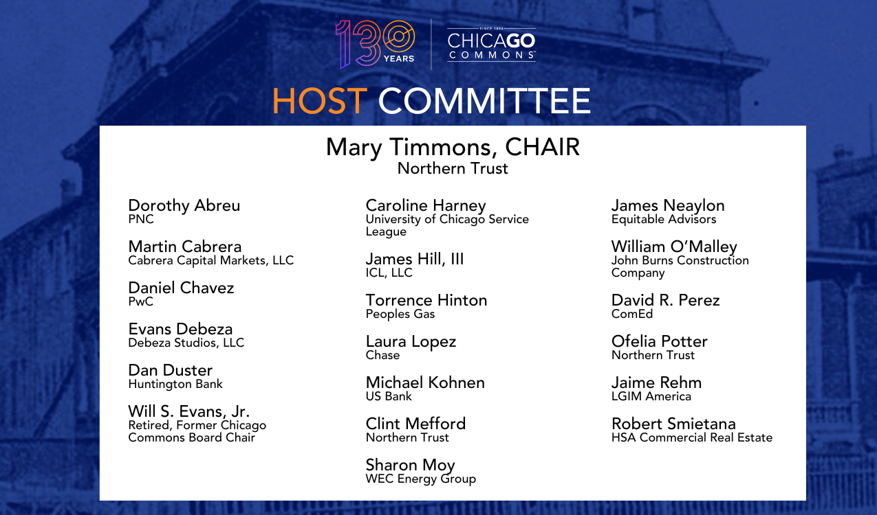 Chicago Commons 130th Anniversary Gala Host Committee 2024